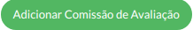 pesquisa-botao-adicionar_comissao_de_avaliacao.png